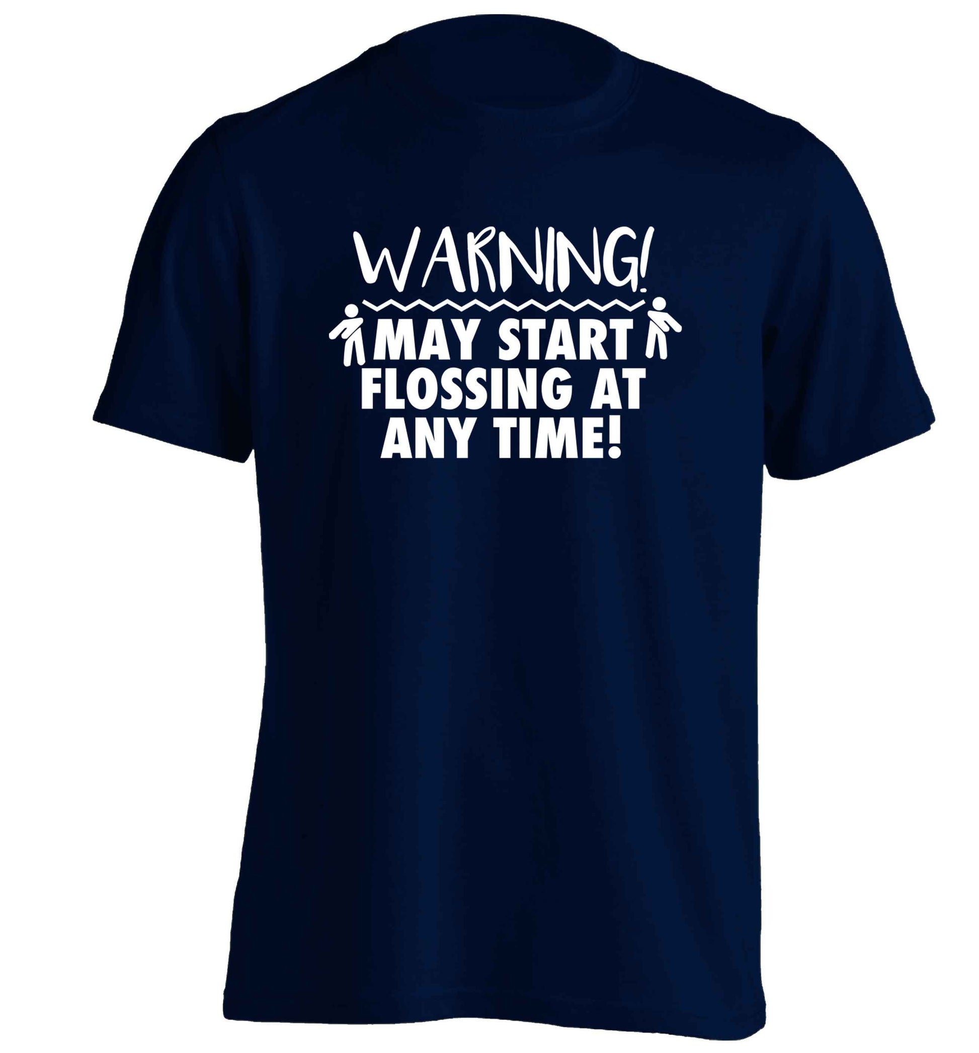 Warning may start flossing adults unisex navy Tshirt 2XL