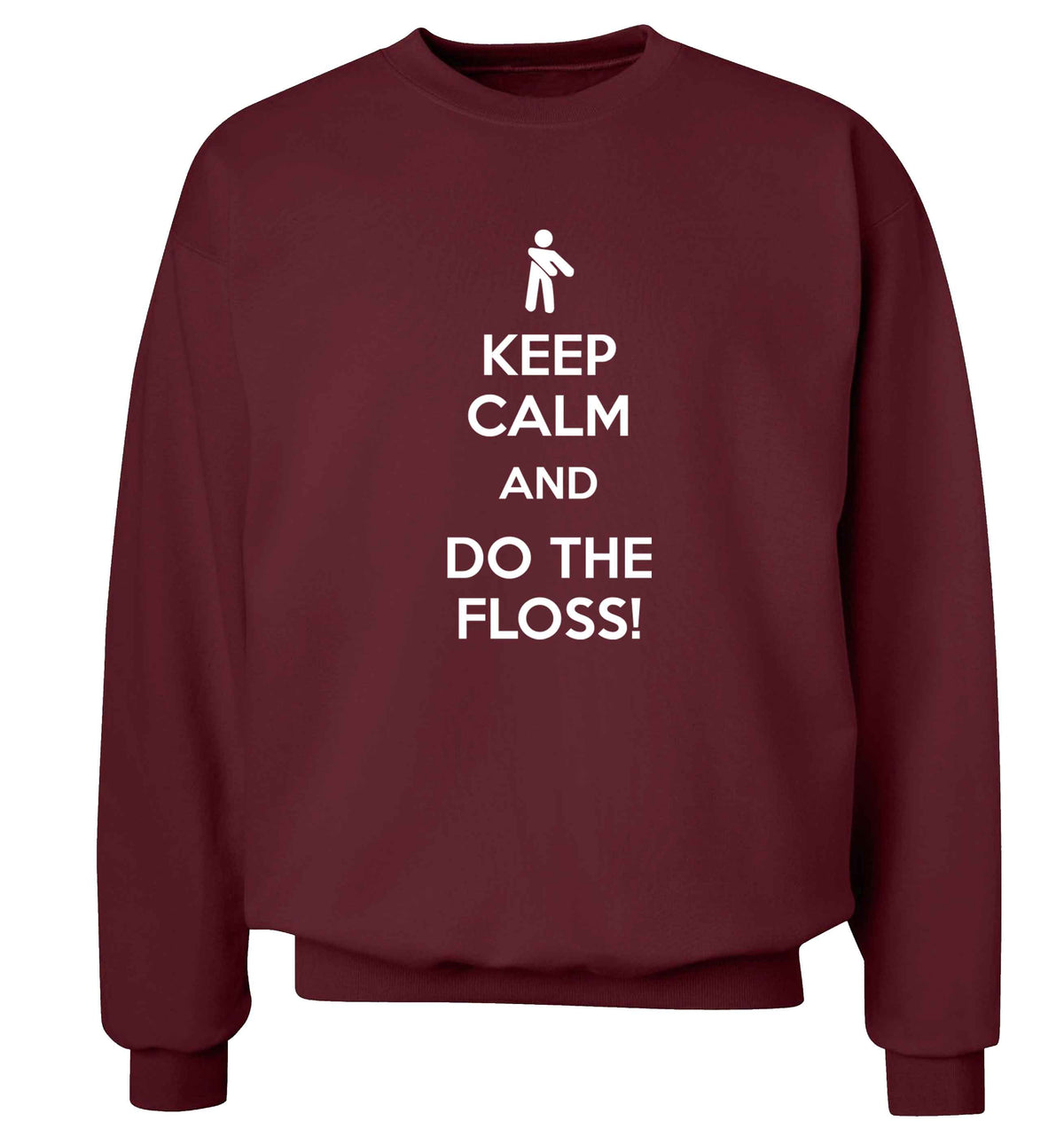 Keep calm and floss on Adult's unisex maroon Sweater 2XL