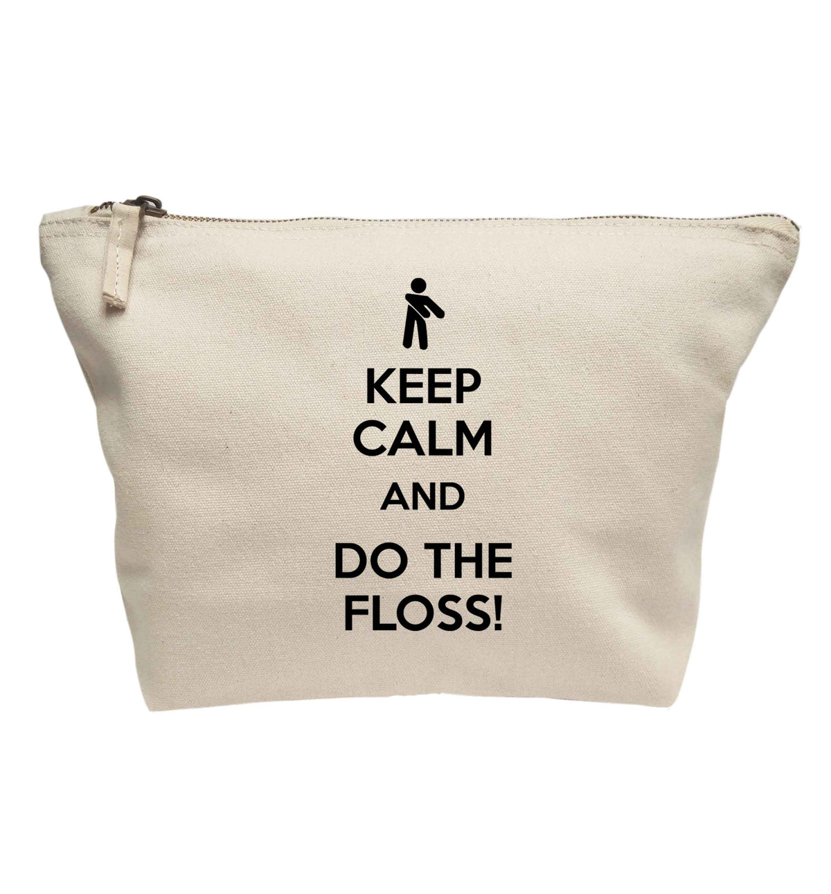 Keep calm and floss on | makeup / wash bag