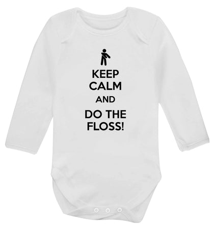Keep calm and floss on Baby Vest long sleeved white 6-12 months