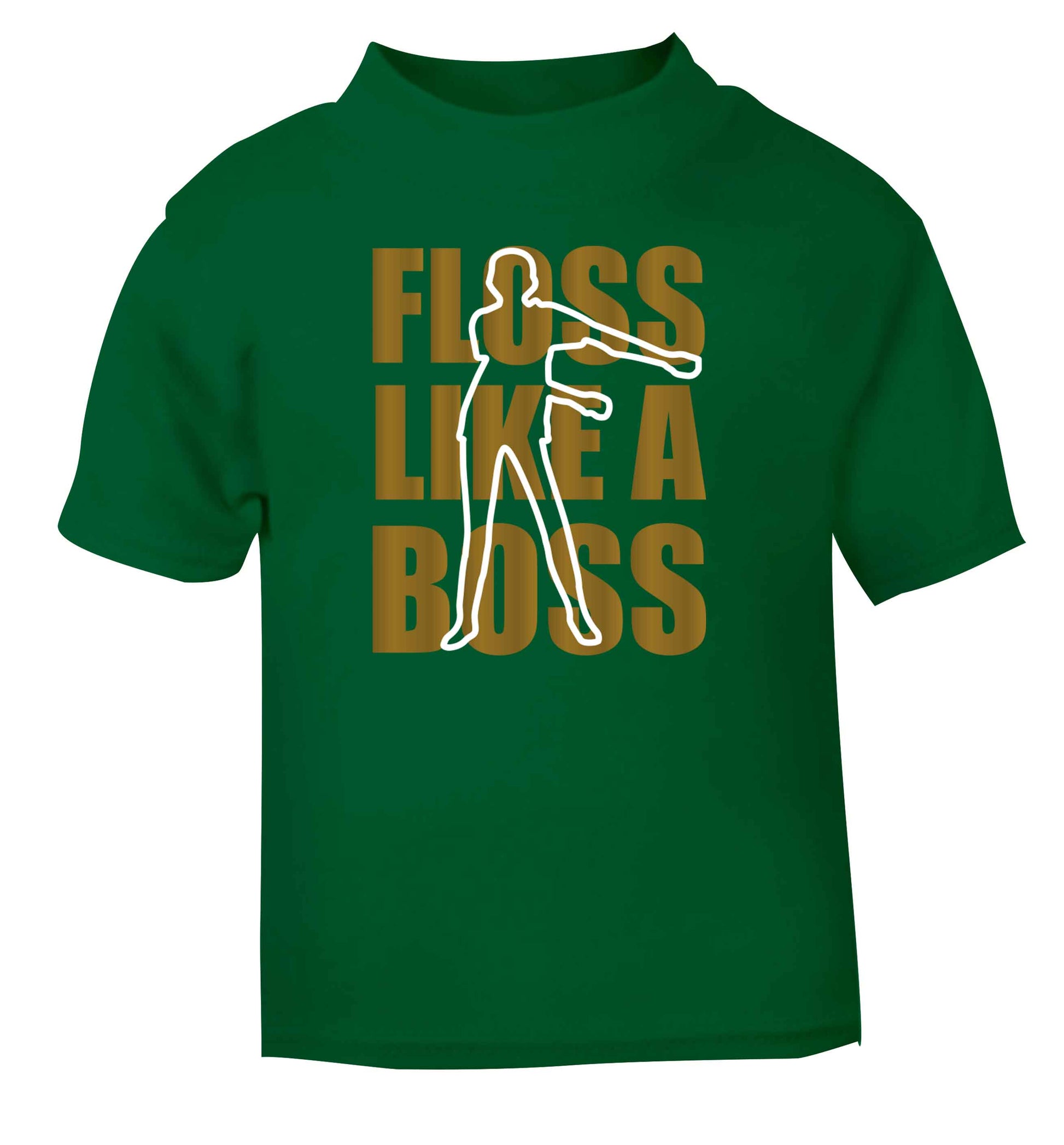 Floss like a boss green Baby Toddler Tshirt 2 Years