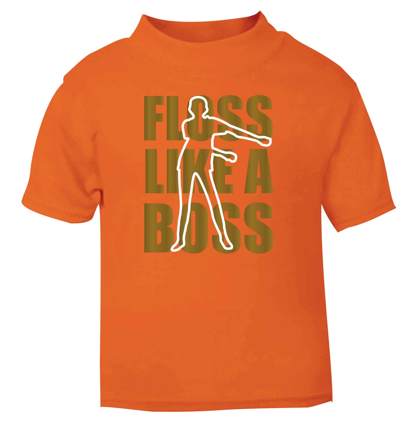 Floss like a boss orange Baby Toddler Tshirt 2 Years
