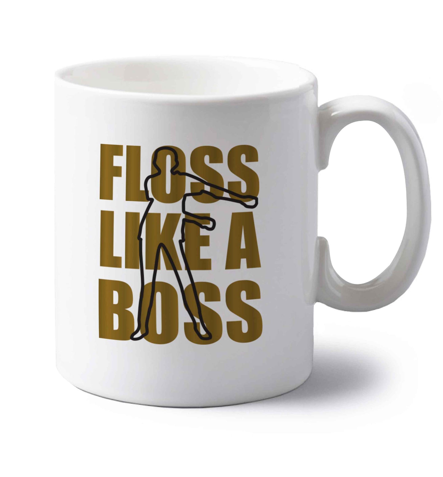 Floss like a boss left handed white ceramic mug 