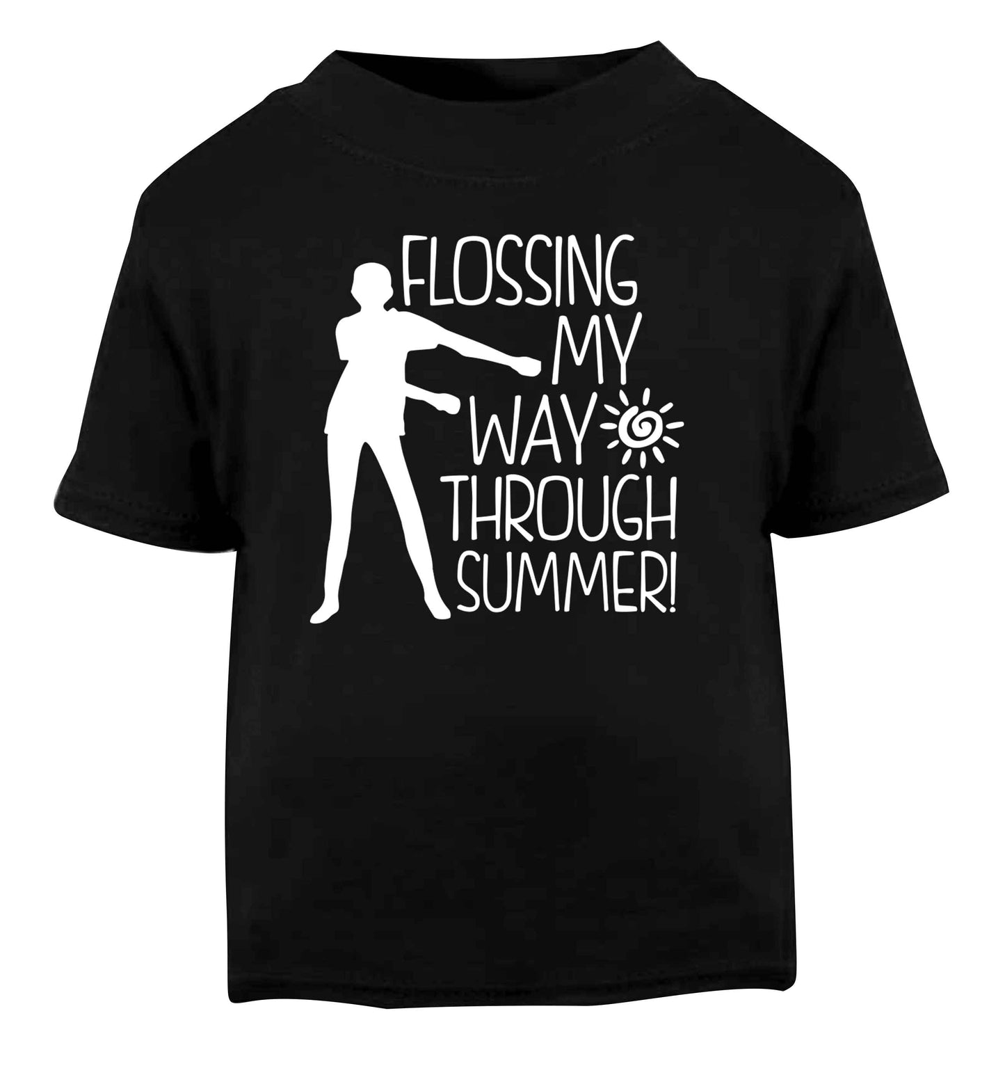 Flossing my way through summer Black Baby Toddler Tshirt 2 years
