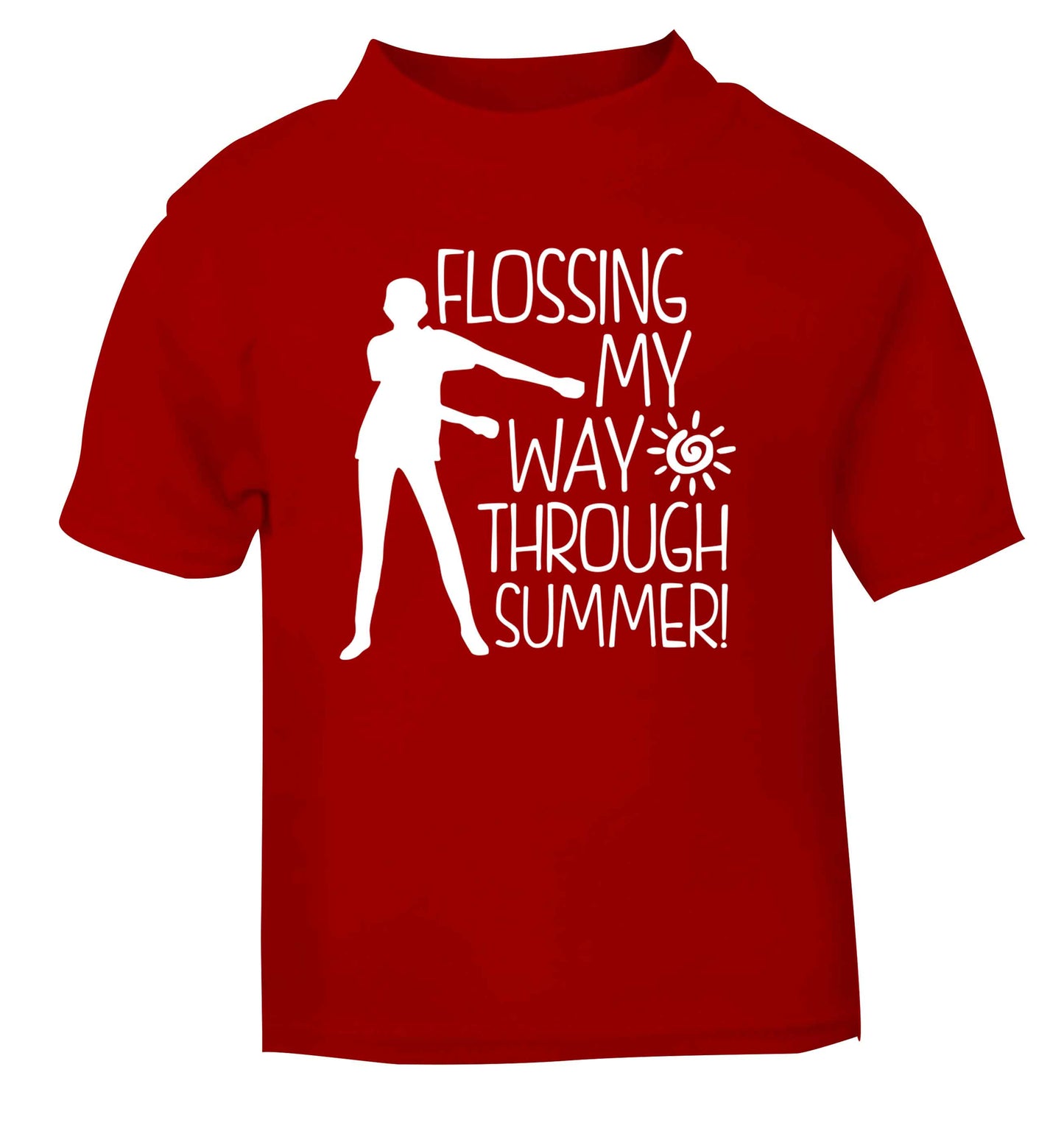 Flossing my way through summer red Baby Toddler Tshirt 2 Years