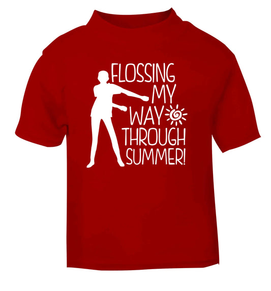 Flossing my way through summer red Baby Toddler Tshirt 2 Years