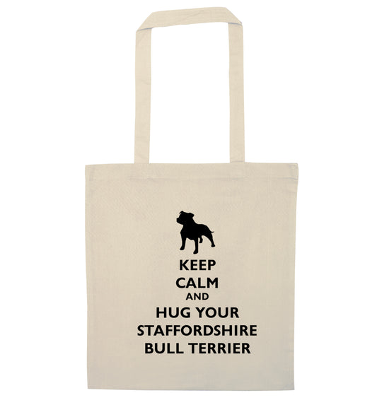 Keep calm and hug your bull terrier  natural tote bag