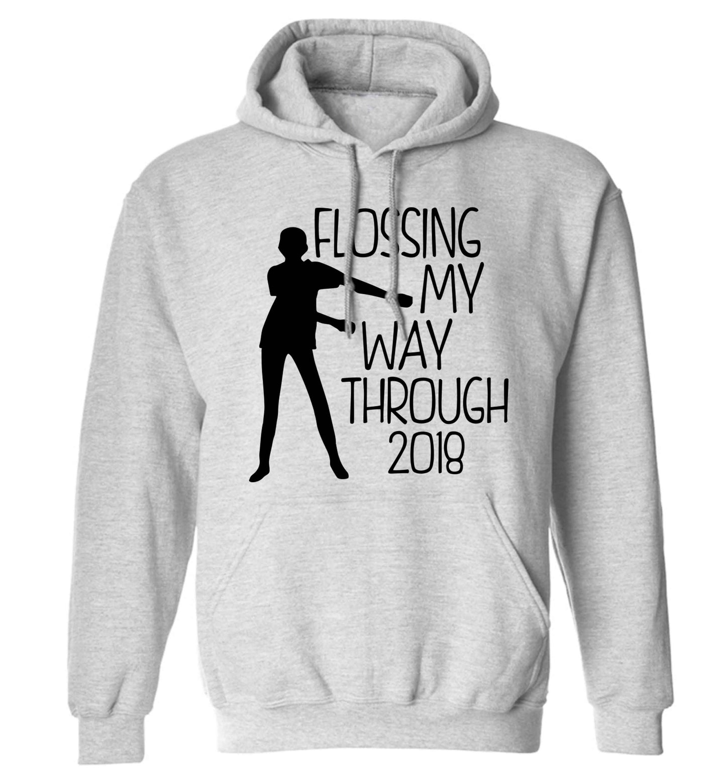 Flossing my way through 2018 adults unisex grey hoodie 2XL