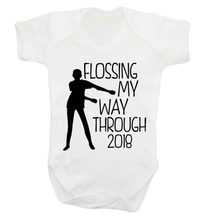 Flossing my way through 2018 Baby Vest white 18-24 months