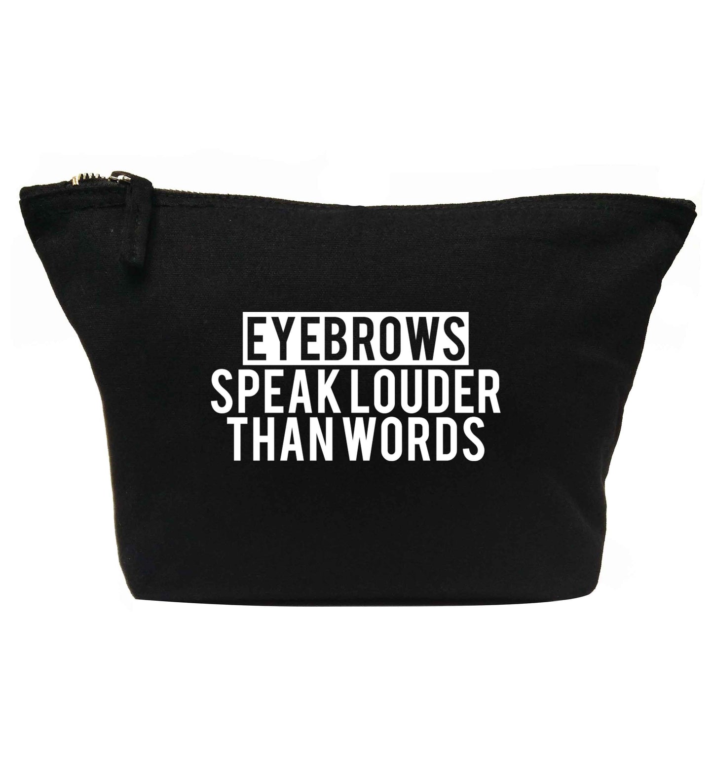 Eyebrows speak louder than words | makeup / wash bag
