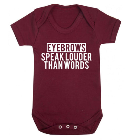 Eyebrows speak louder than words Baby Vest maroon 18-24 months