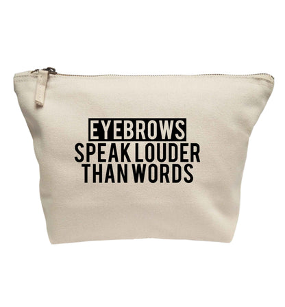 Eyebrows speak louder than words | makeup / wash bag