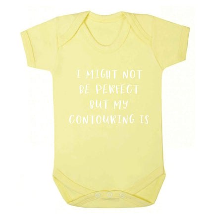 I might not be perfect but my contouring is Baby Vest pale yellow 18-24 months