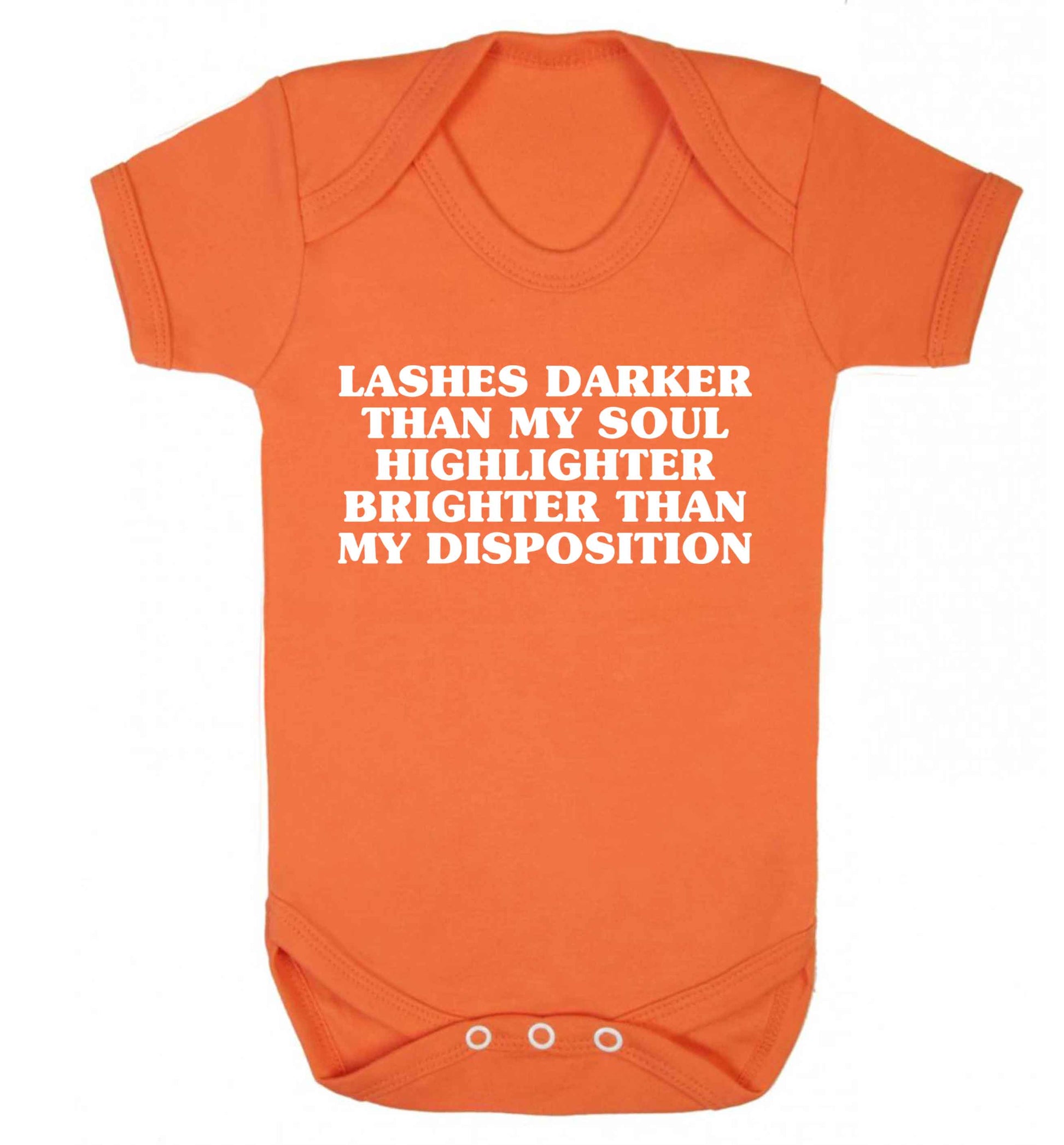 Lashes darker than my soul, highlighter brighter than my disposition Baby Vest orange 18-24 months