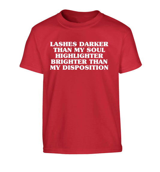 Lashes darker than my soul, highlighter brighter than my disposition Children's red Tshirt 12-13 Years