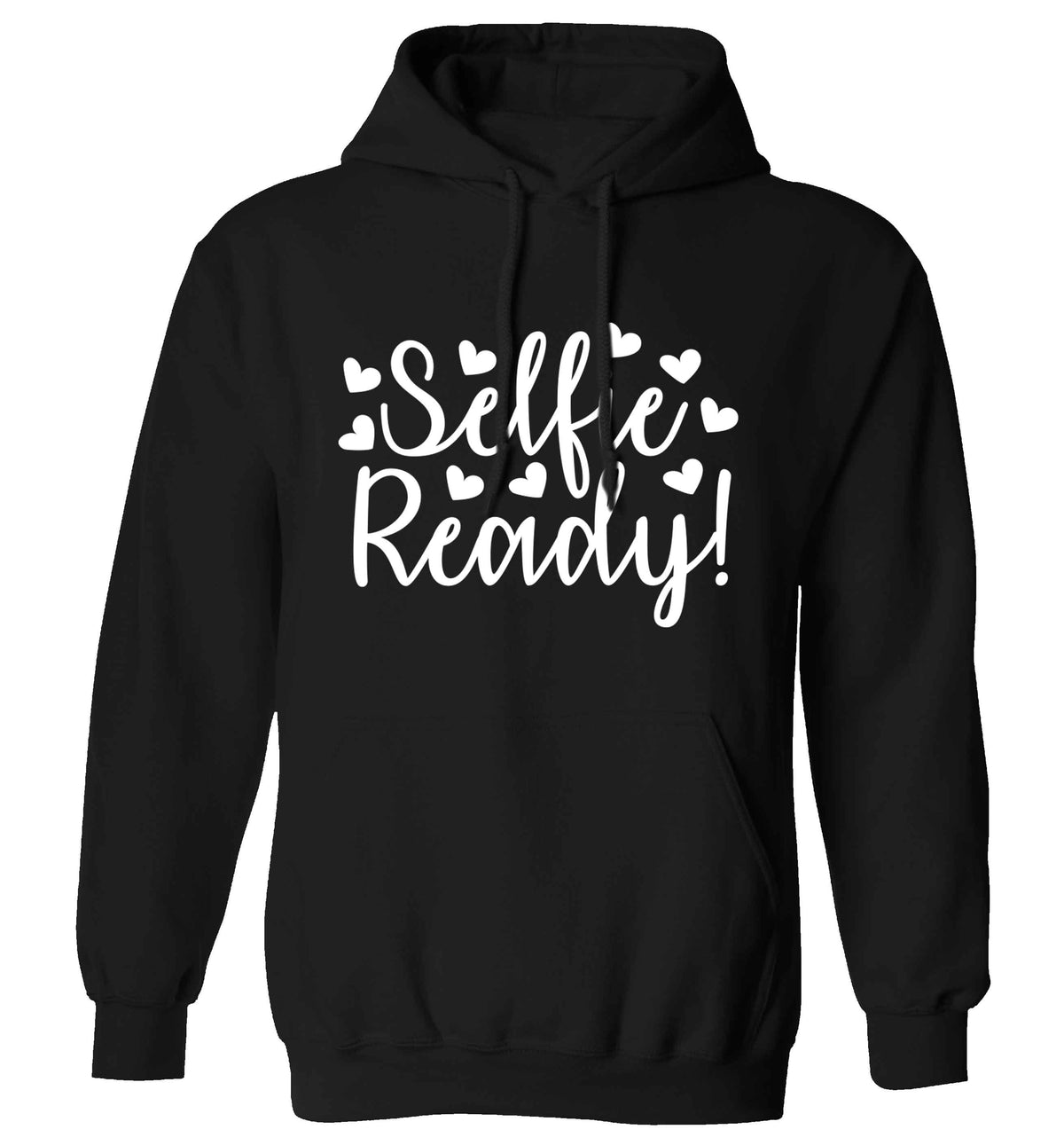 Selfie ready adults unisex black hoodie 2XL