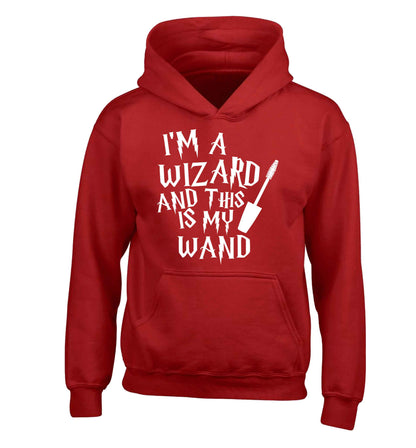 I'm a wizard and this is my wand children's red hoodie 12-13 Years