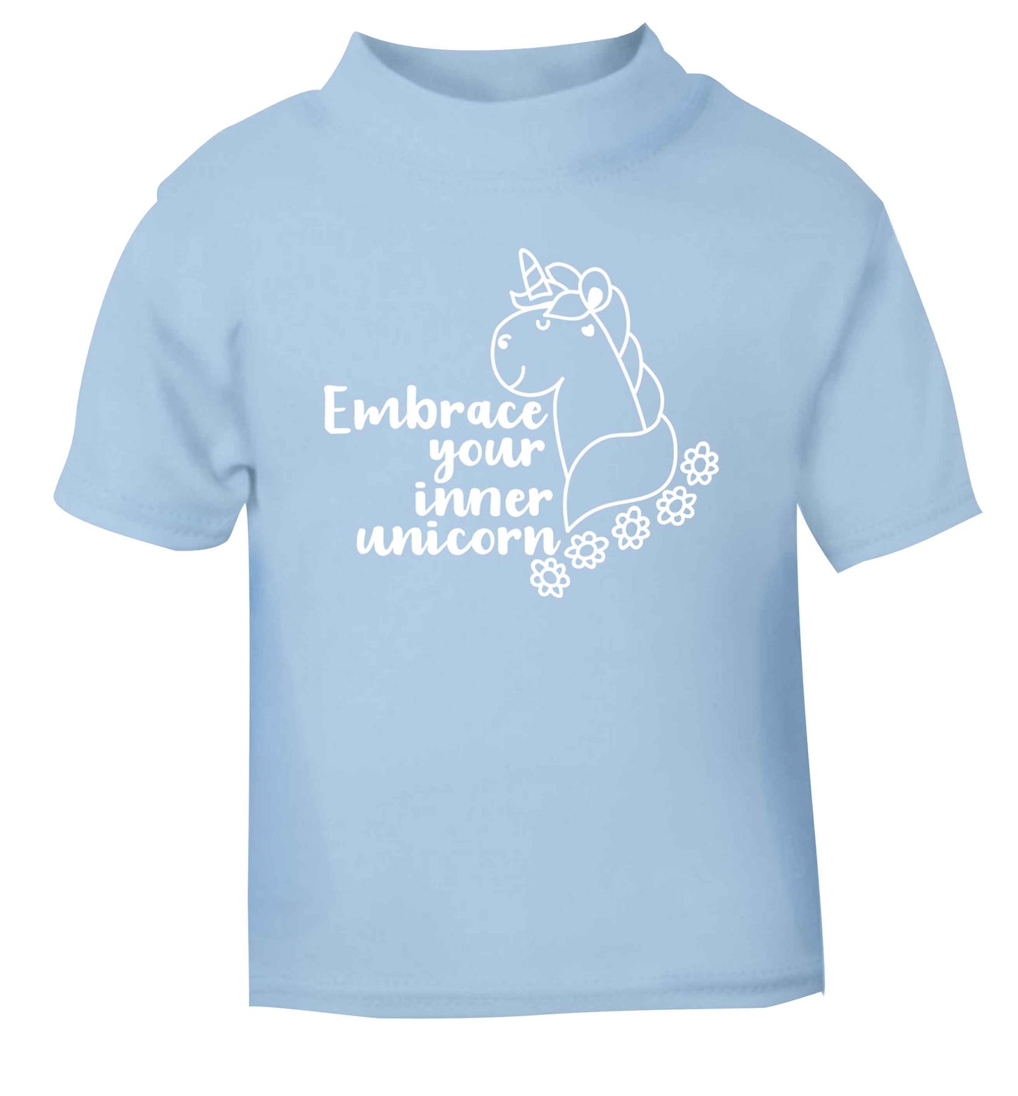 Embrace your inner unicorn light blue Baby Toddler Tshirt 2 Years