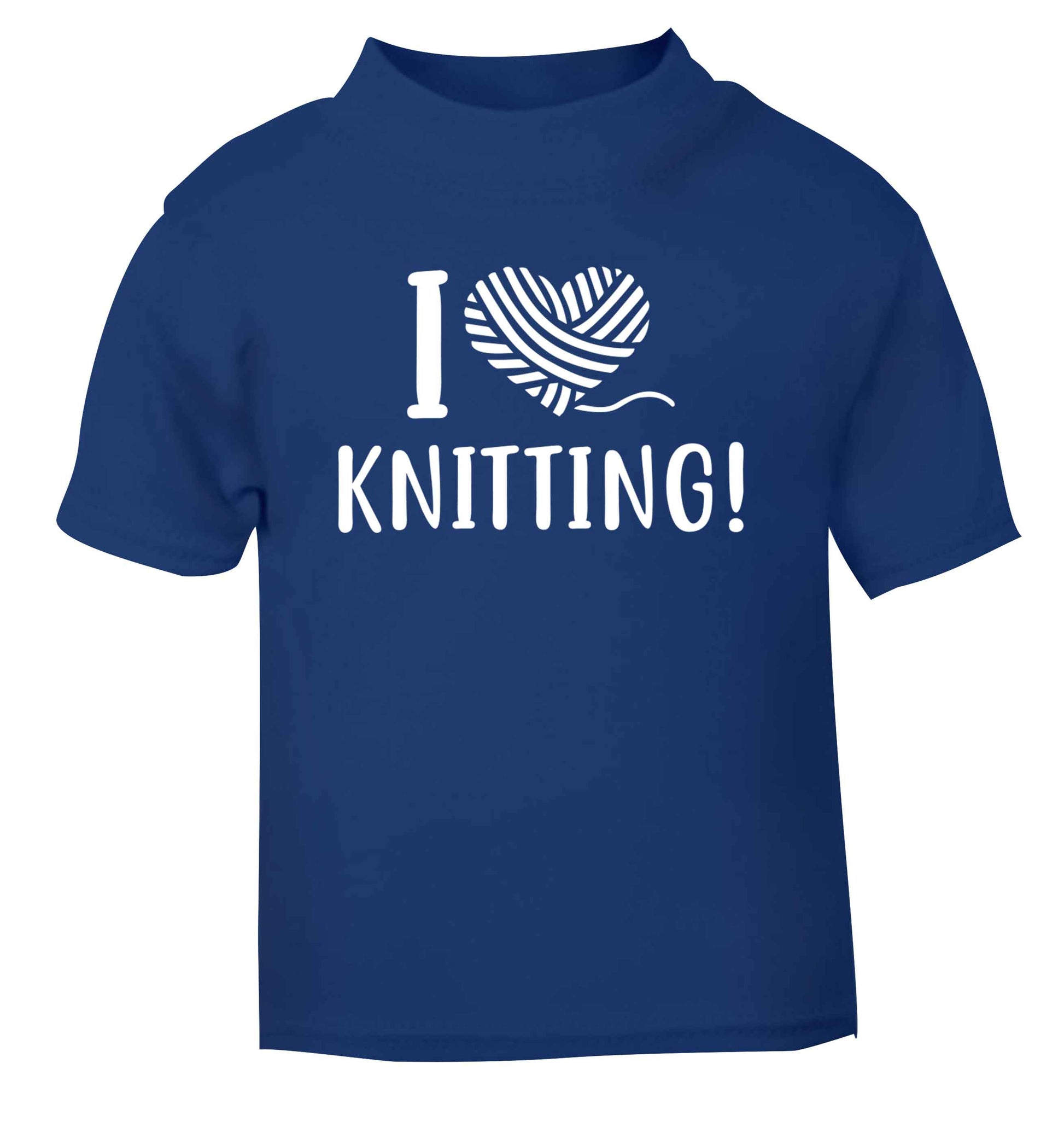 I love knitting blue Baby Toddler Tshirt 2 Years
