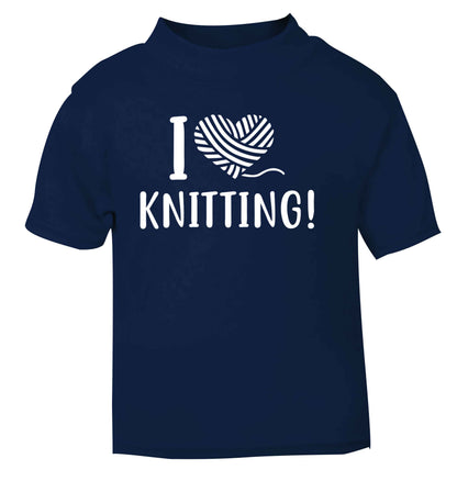 I love knitting navy Baby Toddler Tshirt 2 Years