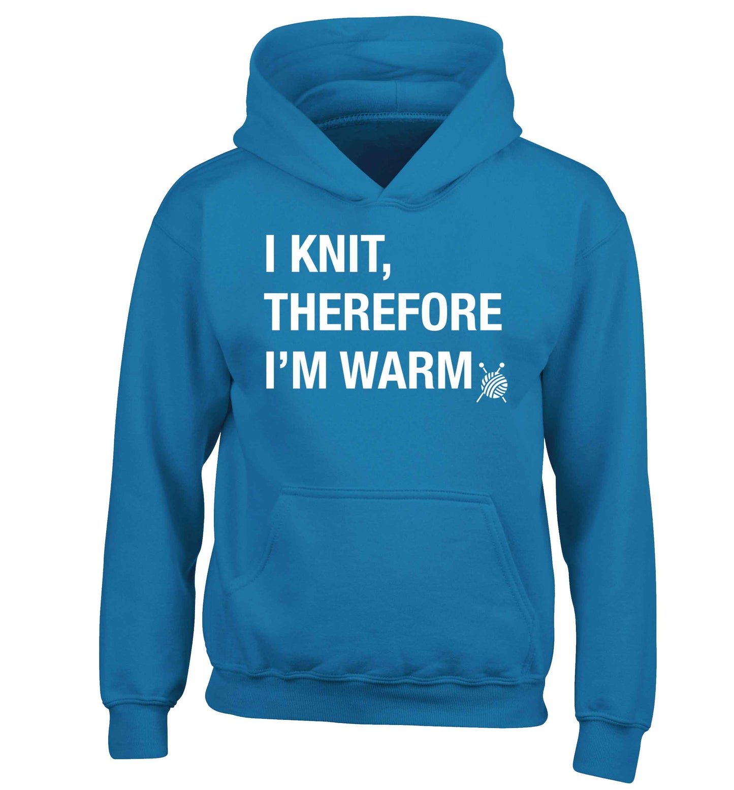 I knit therefore I'm warm children's blue hoodie 12-13 Years