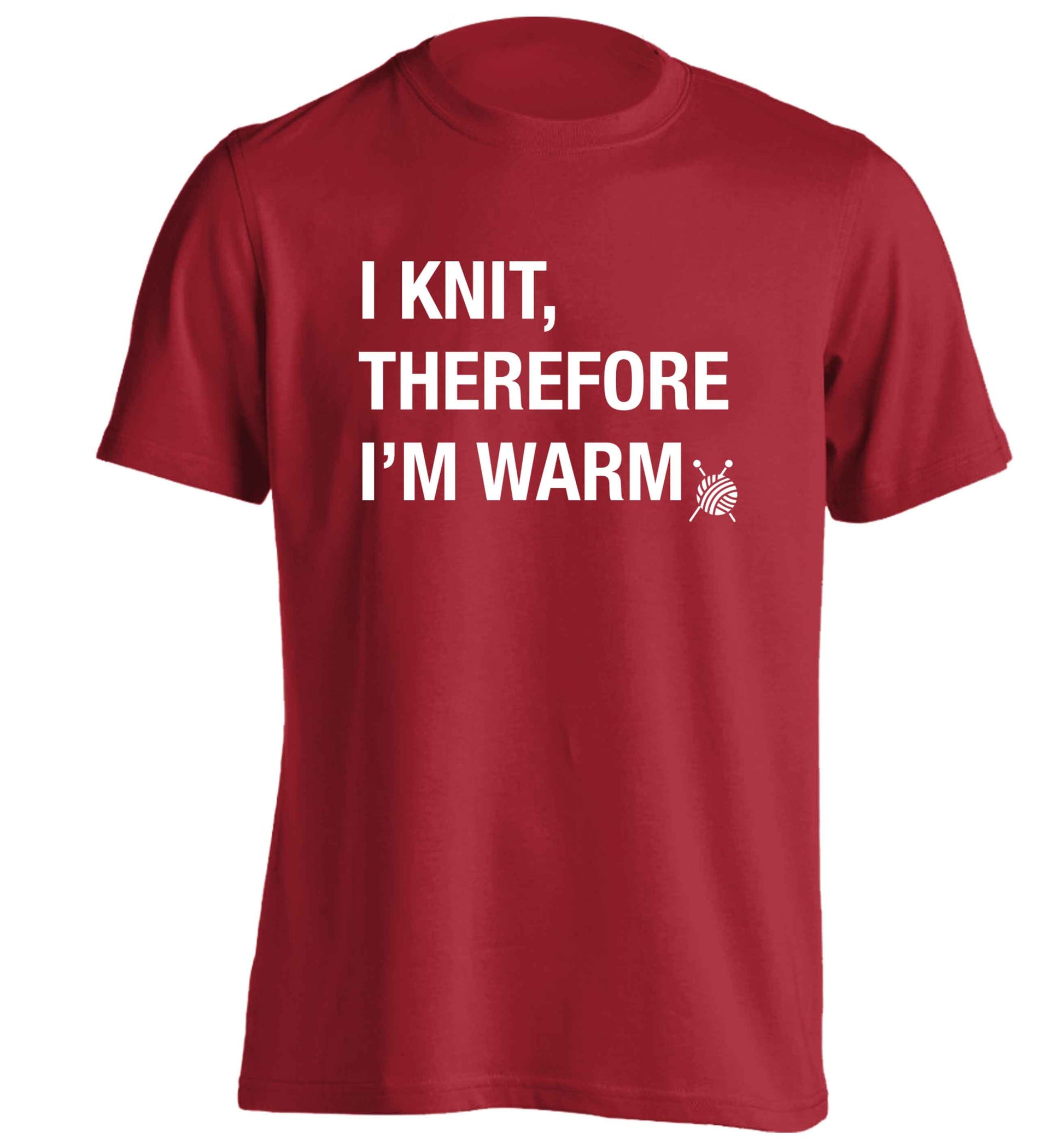 I knit therefore I'm warm adults unisex red Tshirt 2XL