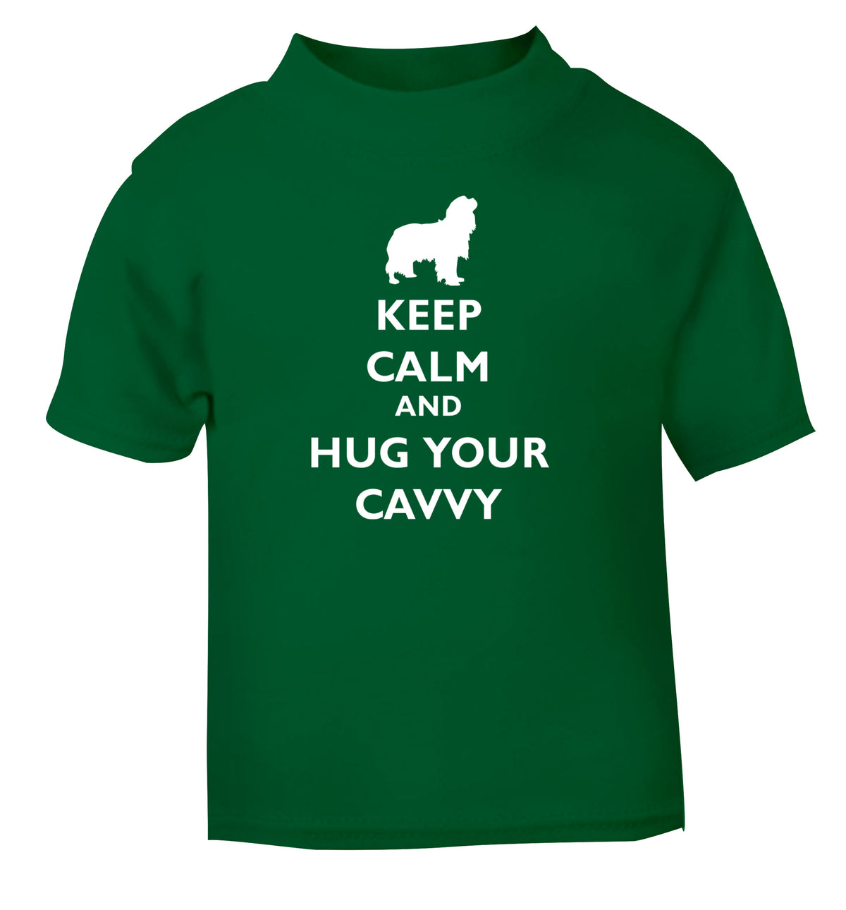 Keep calm and hug your cavvy green Baby Toddler Tshirt 2 Years