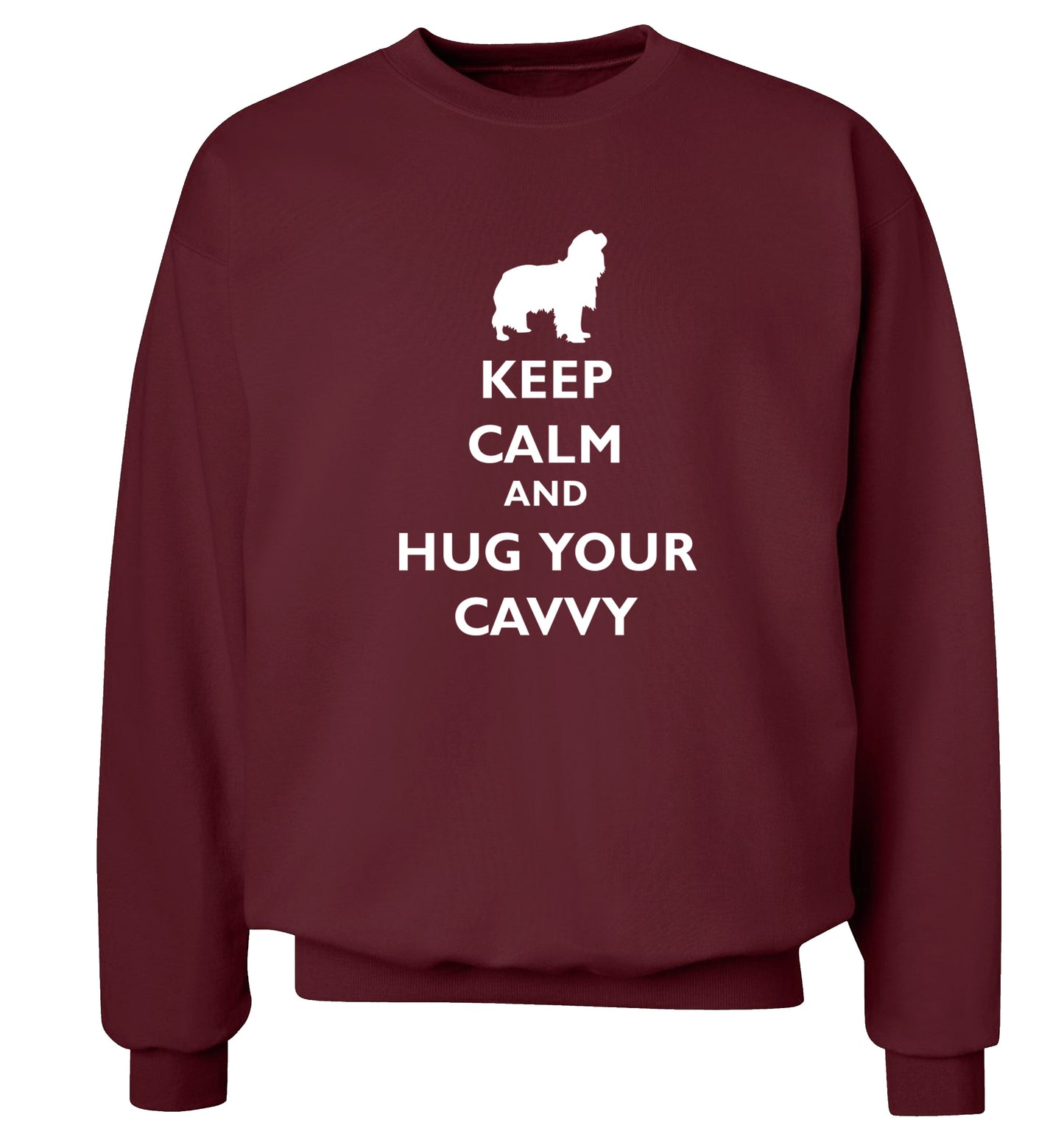 Keep calm and hug your cavvy Adult's unisex maroon Sweater 2XL