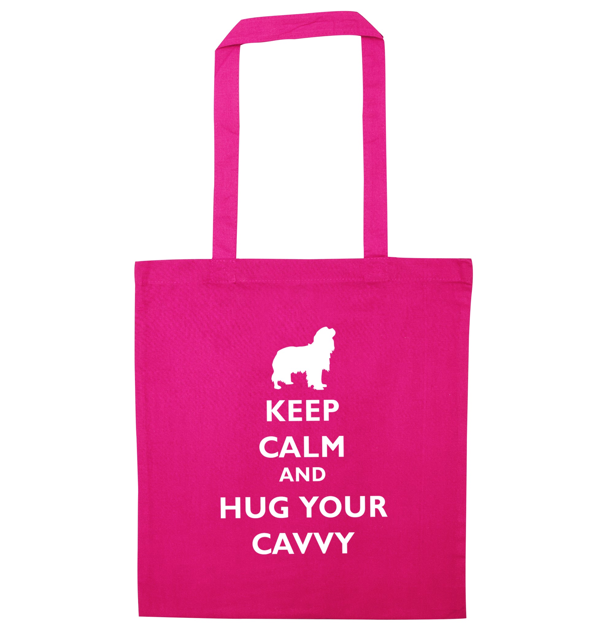 Keep calm and hug your cavvy pink tote bag