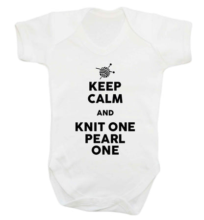 Keep calm and knit one pearl one Baby Vest white 18-24 months