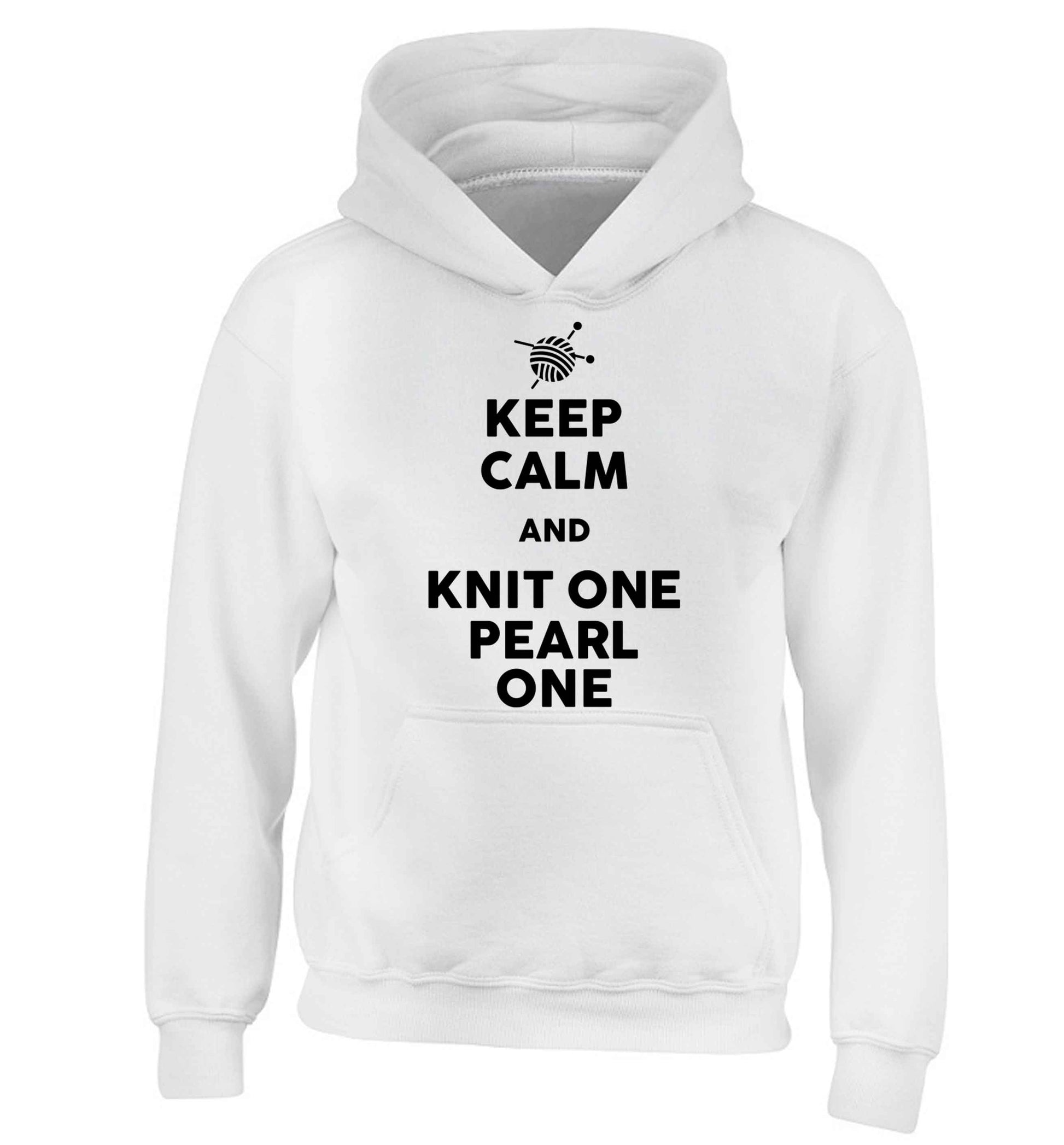 Keep calm and knit one pearl one children's white hoodie 12-13 Years