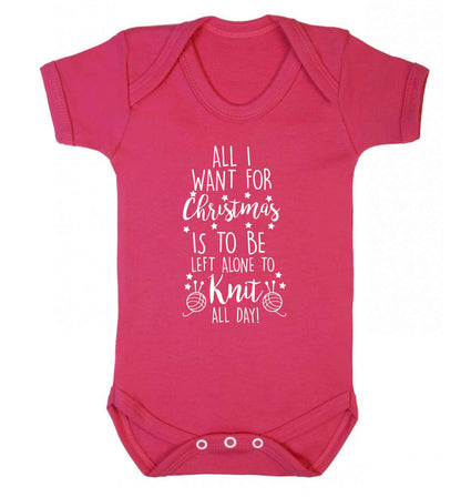 All I want for Christmas is to be left alone to knit all day Baby Vest dark pink 18-24 months