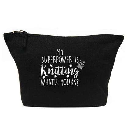 Knitting is my Superpower What's Yours? | makeup / wash bag