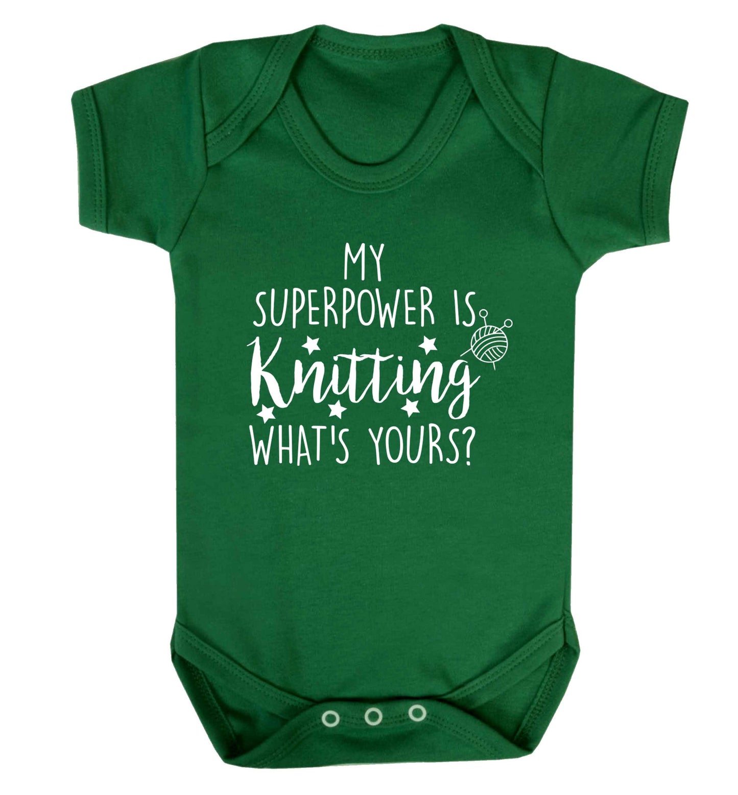 Knitting is my Superpower What's Yours? Baby Vest green 18-24 months
