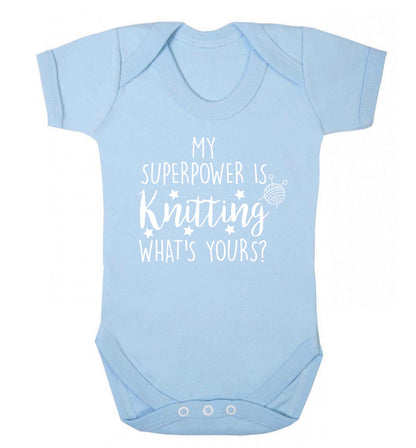 Knitting is my Superpower What's Yours? Baby Vest pale blue 18-24 months