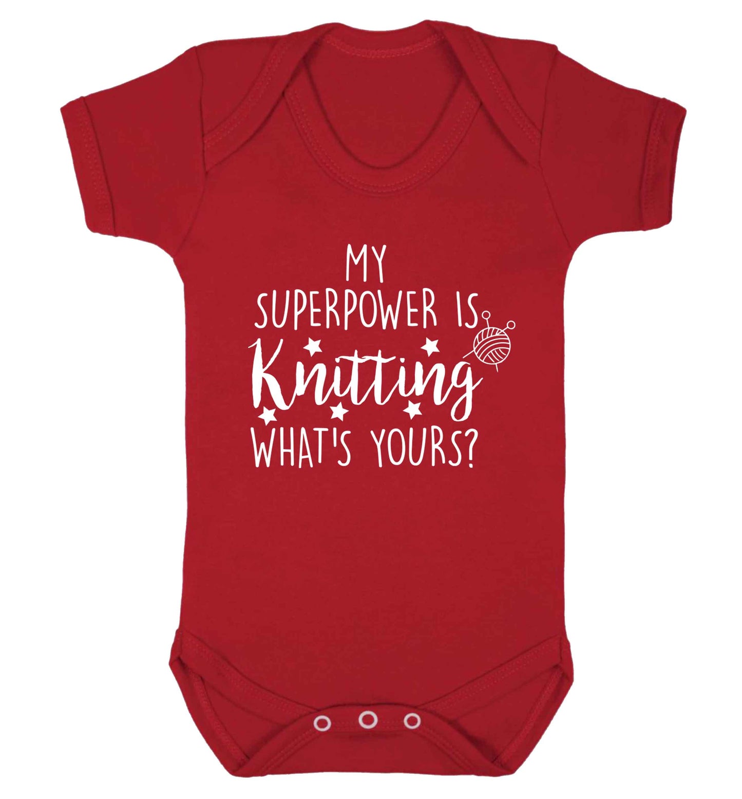 Knitting is my Superpower What's Yours? Baby Vest red 18-24 months