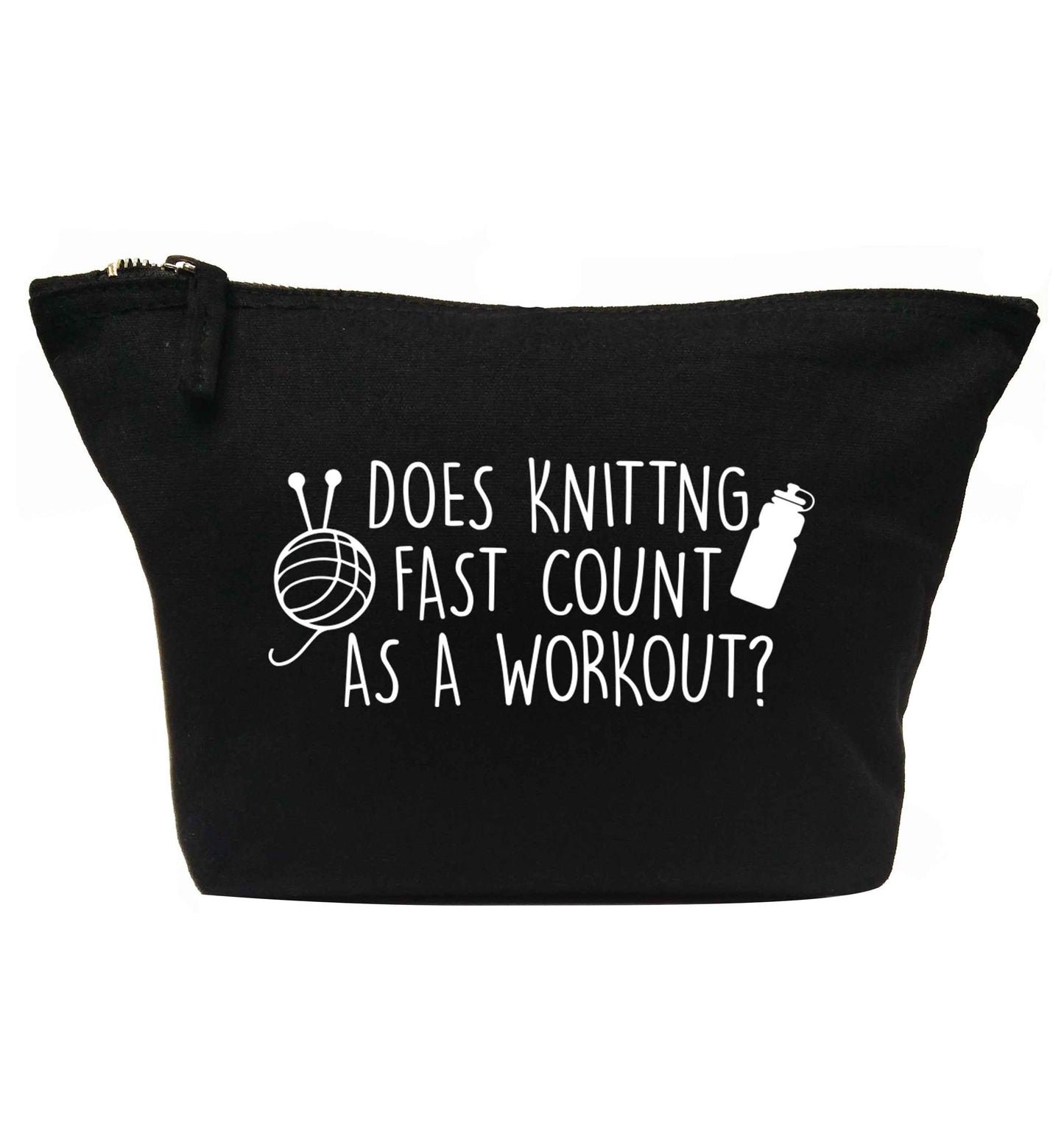 Does knitting fast count as a workout? | makeup / wash bag