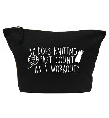 Does knitting fast count as a workout? | makeup / wash bag