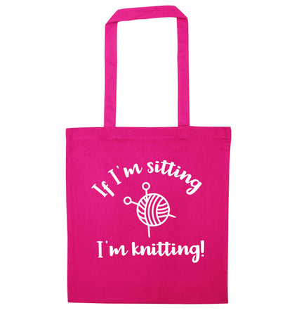 If I'm sitting I'm knitting pink tote bag
