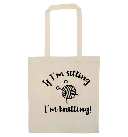 If I'm sitting I'm knitting natural tote bag