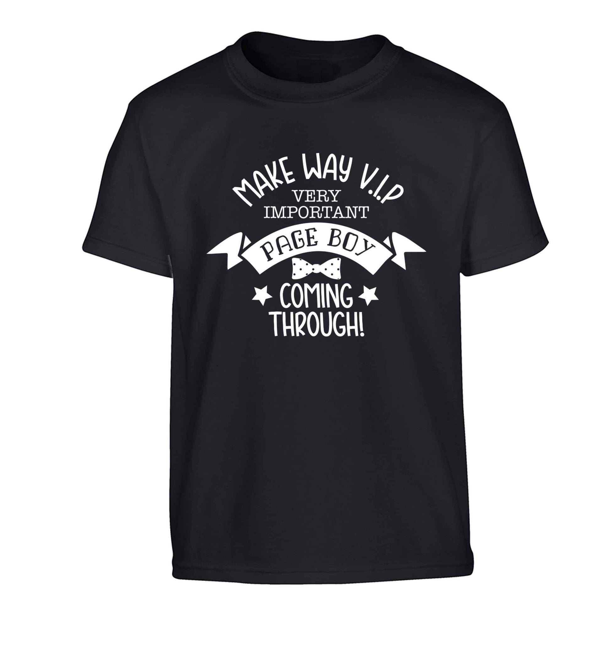 Make way V.I.P page boy coming through! Children's black Tshirt 12-13 Years