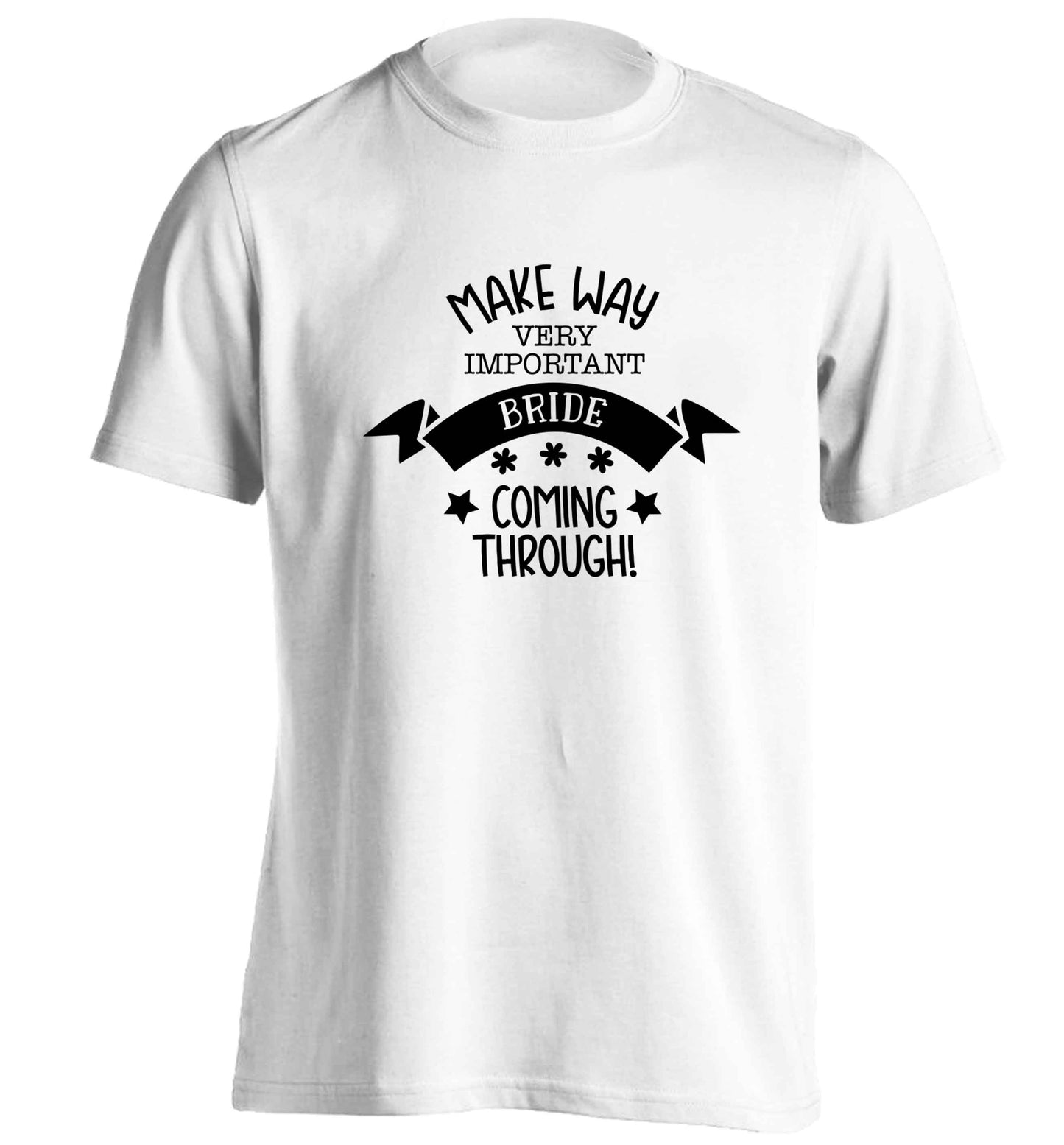 Make way V.I.P flower girl coming through! adults unisex white Tshirt 2XL