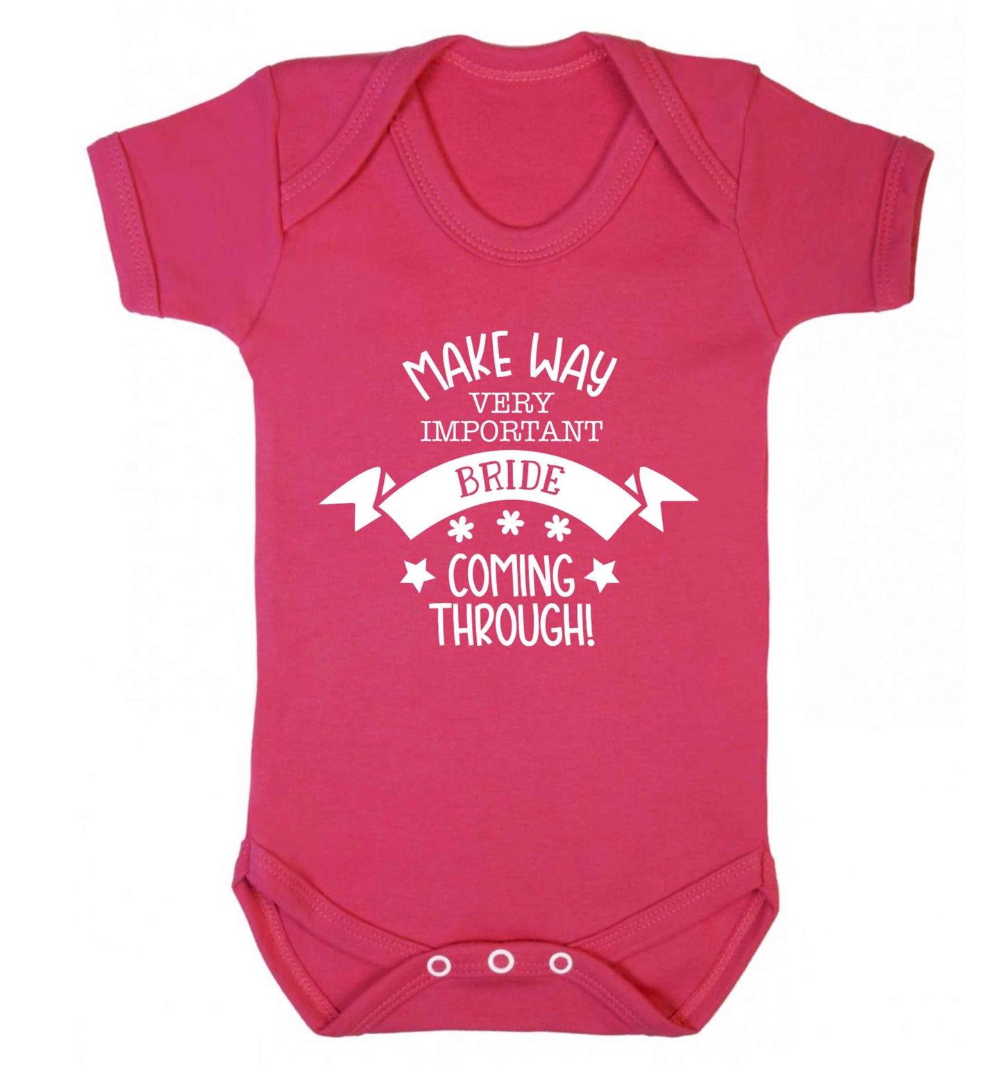 Make way V.I.P very important bride coming through! Baby Vest dark pink 18-24 months