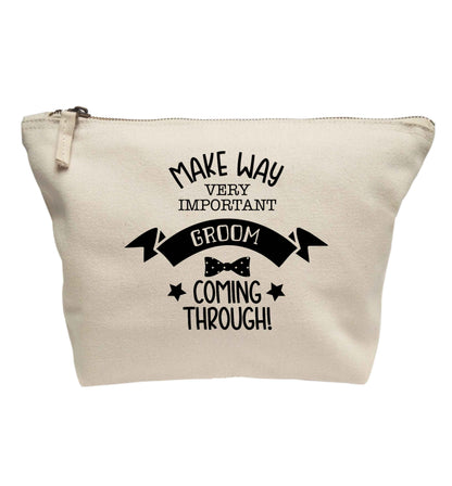 Make way very important groom coming through | makeup / wash bag
