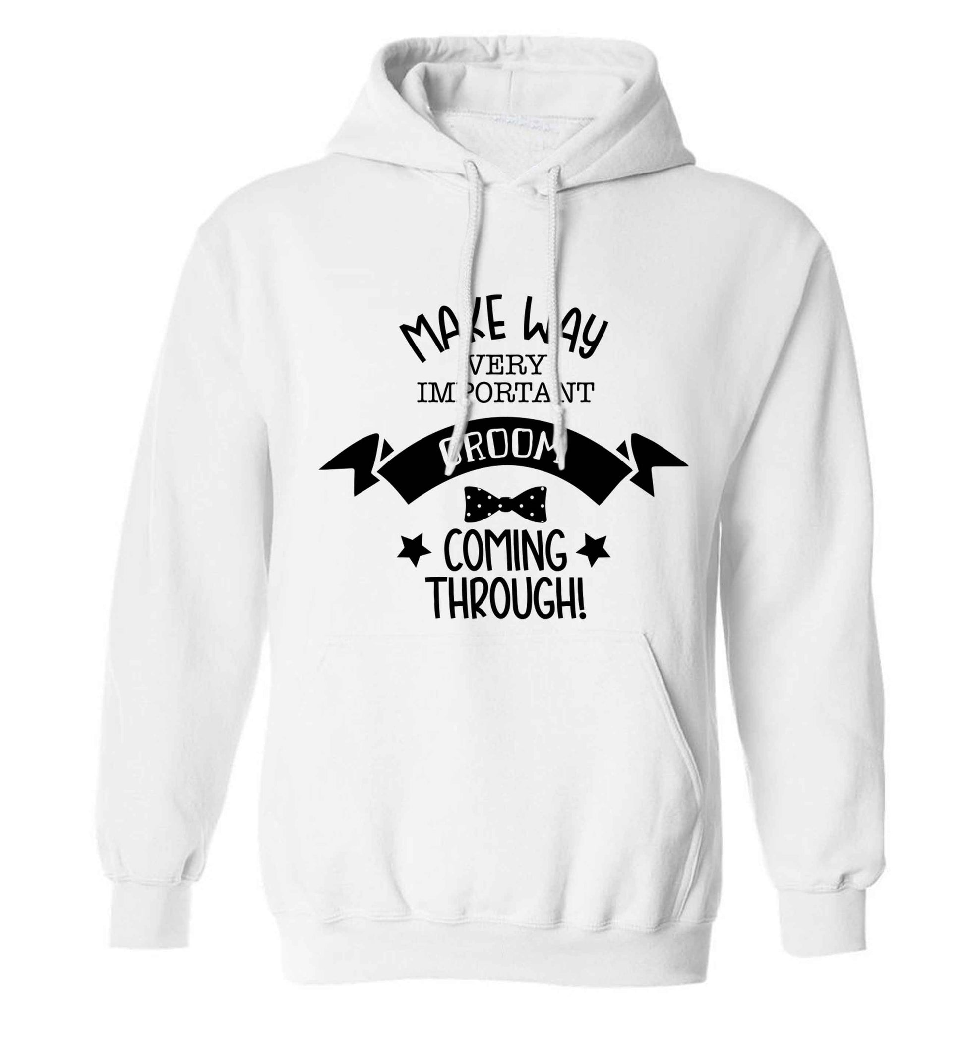 Make way very important groom coming through adults unisex white hoodie 2XL