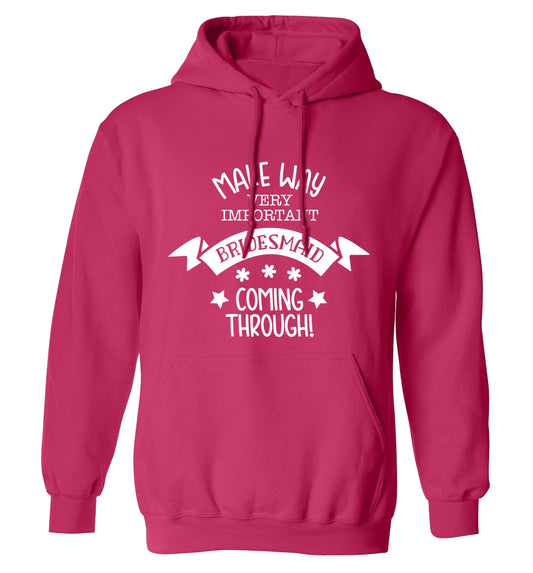 Make way very important bridesmaid coming through adults unisex pink hoodie 2XL