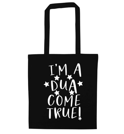 I'm a dua come true black tote bag
