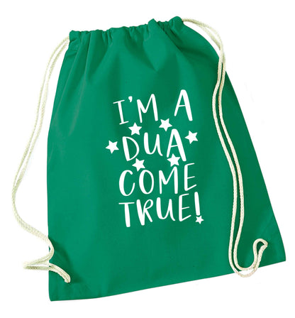 I'm a dua come true green drawstring bag