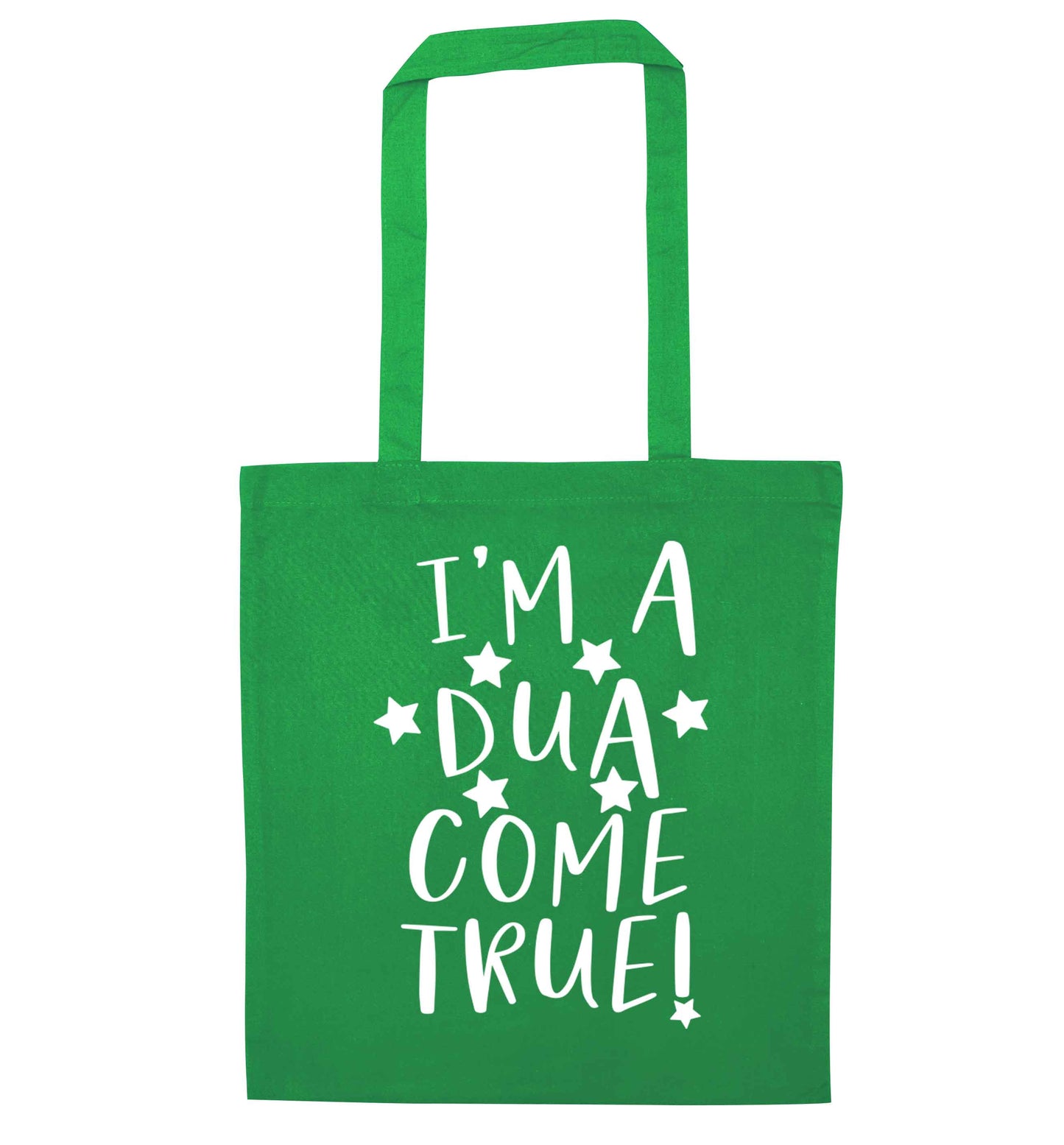 I'm a dua come true green tote bag