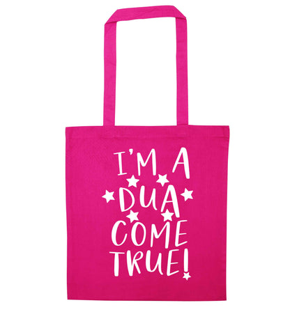 I'm a dua come true pink tote bag